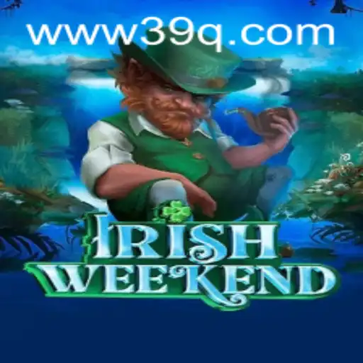 Descubra IrishWeekend: O Novo Fenômeno dos Jogos de Estratégia